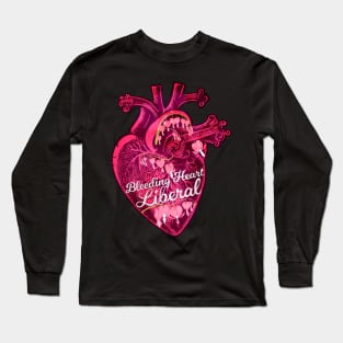 Bleeding Heart Liberal Long Sleeve T-Shirt